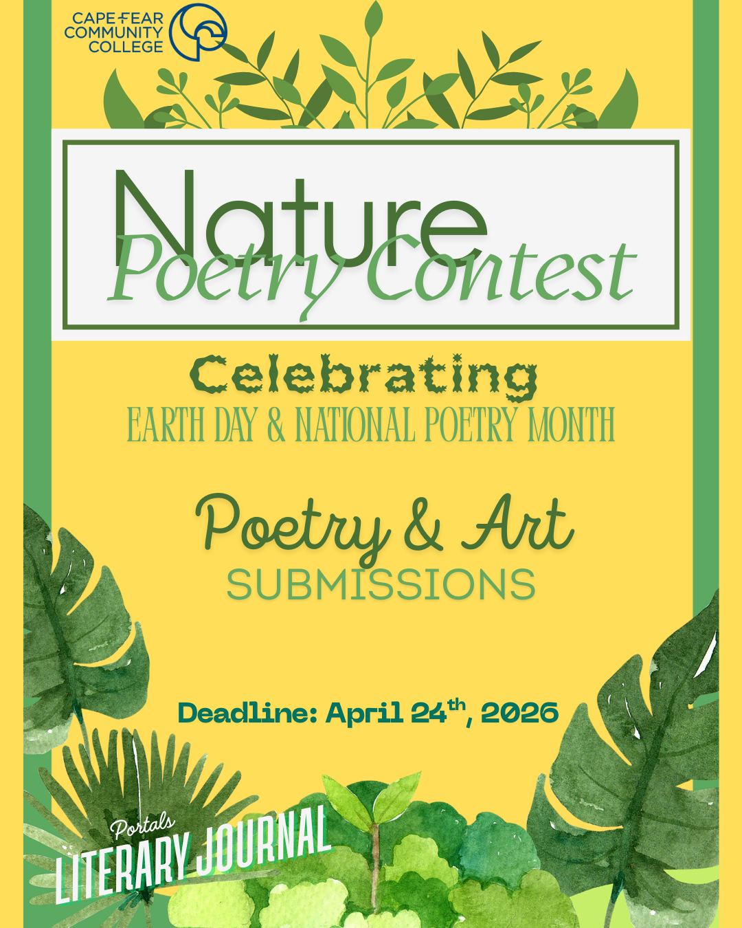 Cape Fear Community College Nature Poetry Contest: Accepting poetry and art submissions to celebrate Earth Day. Deadline: April 24, 2026. Hosted by Portals Literary Journal.
