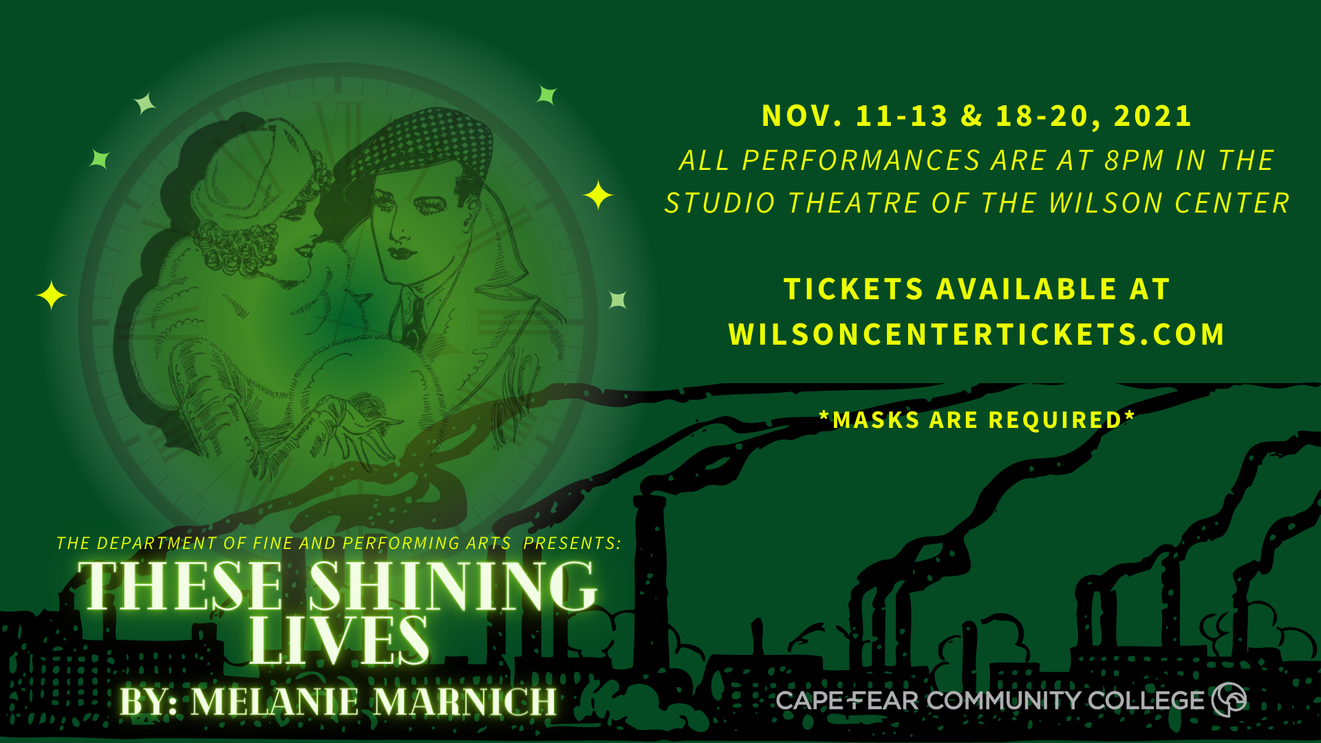 CFCC Theatre Takes the Stage This Fall with "These Shining Lives" by ...