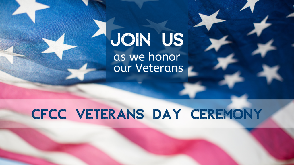Tune into CFCC's Veterans Day Ceremony Cape Fear Community College