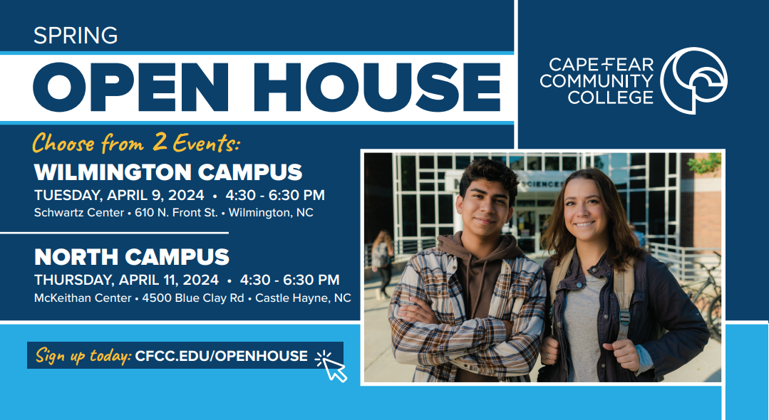 CFCC to host Spring Open House events Cape Fear Community College