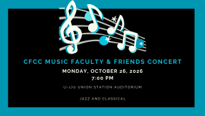 Promotional flyer for the CFCC Music Faculty & Friends Concert on Monday, October 26, 2026, at 7:00 PM in the U-170 Union Station Auditorium. The concert features jazz and classical music. The design has a teal border, black background, and decorative white and teal musical notes on a staff.